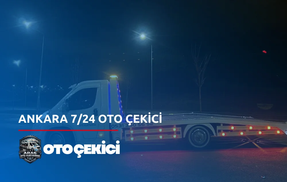 Ankara 7/24 Oto Çekici